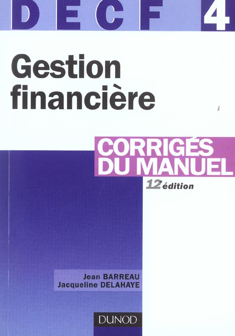 DECF 4 ; GESTION FINANCIERE (12e édition)