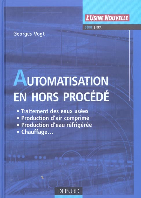 Automatisation en hors procédé