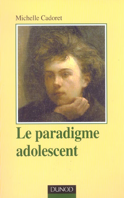 Le paradigme adolescent