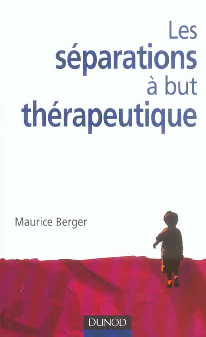 Les séparations à but thérapeutique