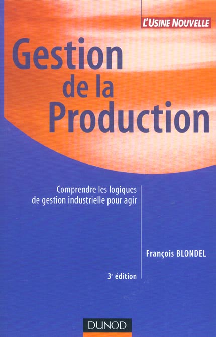 Gestion de la production (3e édition)