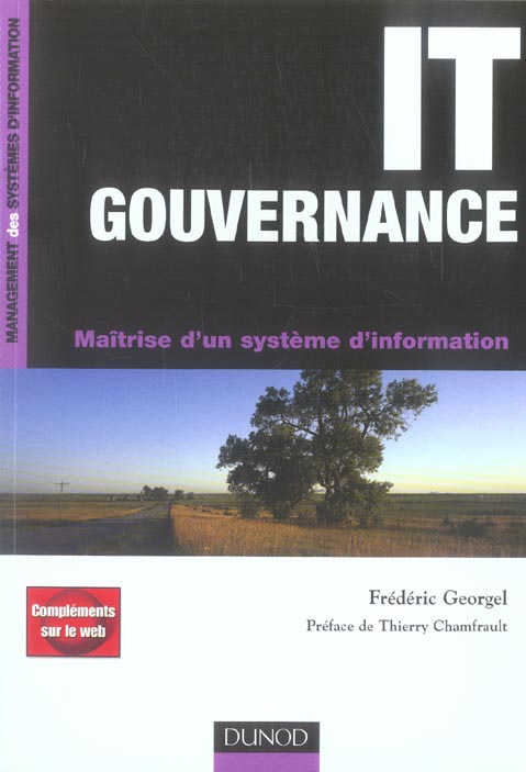 It gouvernance ; maitrise d'un systeme d'information