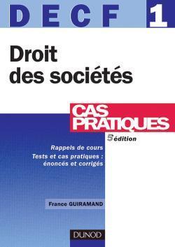 DECF 1 ; droit des sociétés ; cas pratiques (5e édition)