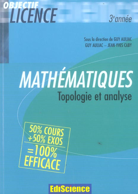 TOPOLOGIE ET ANALYSE ; COURS ET EXERCICES CORRIGES