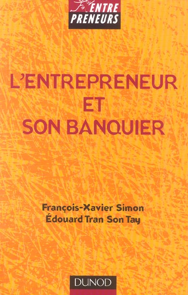L'entrepreneur et son banquier