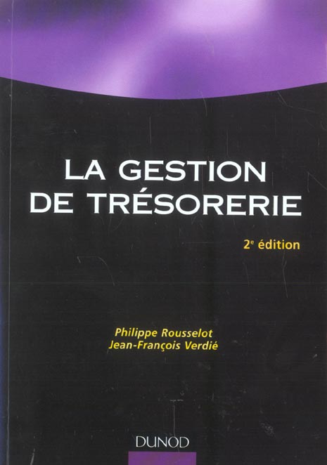 La gestion de tresorerie (2e édition)