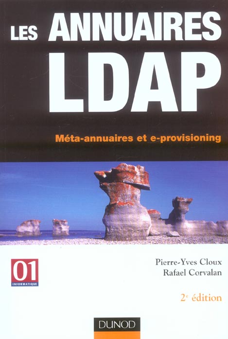 Les annuaires ldap - 2eme edition - meta-annuaires et e-provisioning (2e édition)
