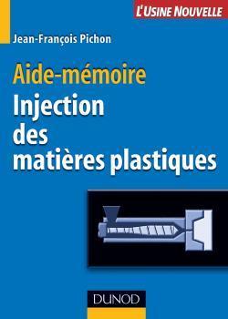 Aide-memoire injection des matieres plastiques
