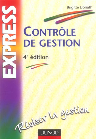 Controle de gestion ; reviser la gestion (4e édition)