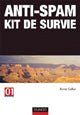 Anti-spam ; kit de survie