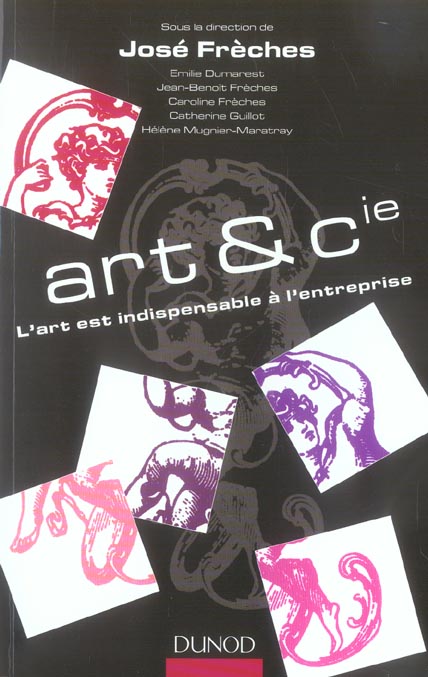 Art & cie - l'art est indispensable a l'entreprise