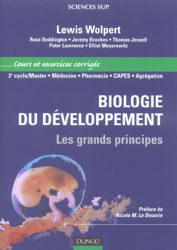 BIOLOGIE DU DEVELOPPEMENT ; LES GRANDS PRINCIPES