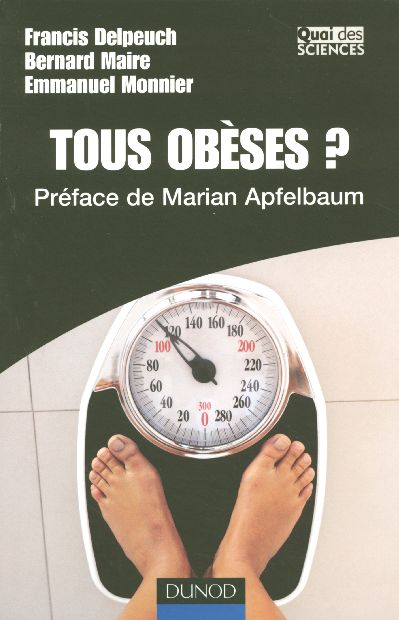Tous obeses ?
