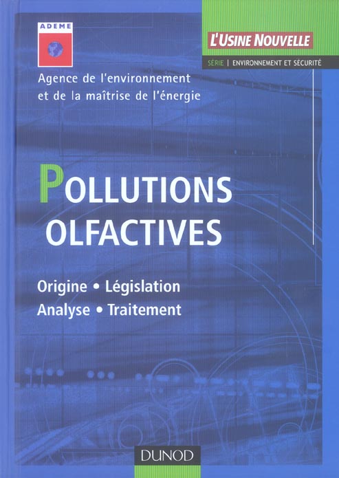 Pollutions olfactives ; origine ; legislation ; analyse ; traitement
