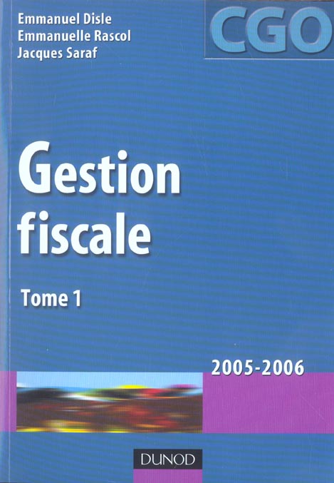GESTION FISCALE Tome 1 (5e édition)