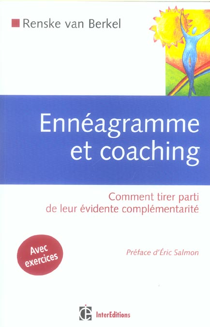 Enneagramme et coaching - comment tirer parti de leur evidente complementarite