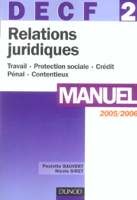 DECF 2 ; RELATIONS JURIDIQUES (édition 2005/2006)