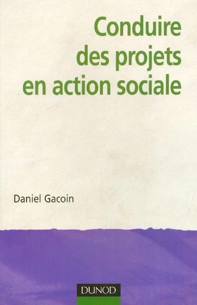 Conduire des projets en action sociale