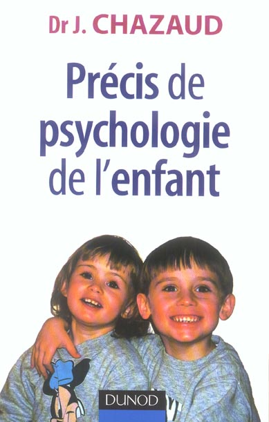 Precis de psychologie de l'enfant