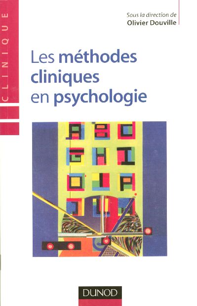 Les méthodes cliniques en psychologie