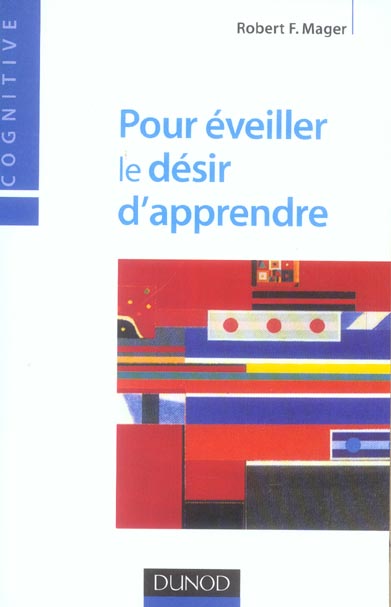 Pour éveiller le désir d'apprendre
