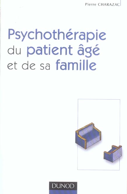 Psychotherapie du patient âgé et de sa famille