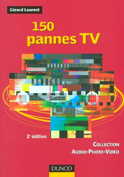 150 pannes tv - 2eme edition (2e édition)