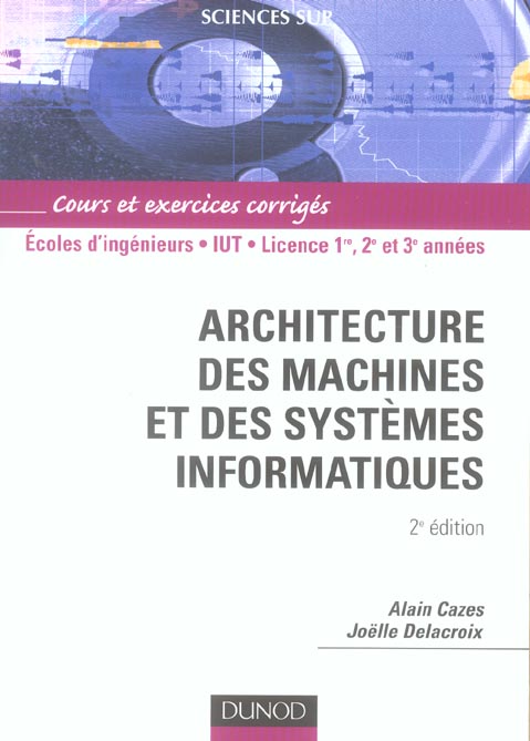 ARCHITECTURE DES MACHINES ET DES SYSTEMES INFORMATIQUES