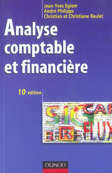 ANALYSE COMPTABLE ET FINANCIERE (10e édition)
