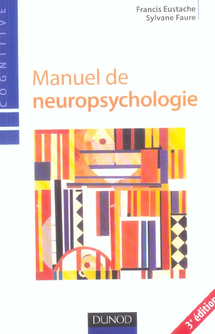 Manuel de neuropsychologie (3e édition)