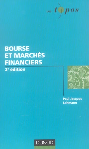 Bourse et marches financiers (2e édition)
