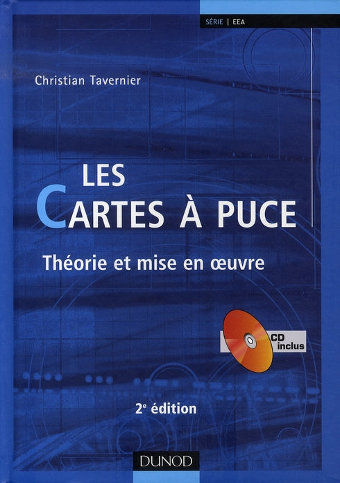 Les cartes à puce ; théorie et mise en oeuvre (2e édition)