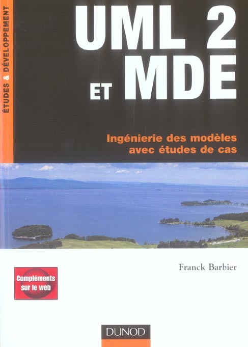 UML 2 et MDE ; ingénierie des modèles avec études de cas