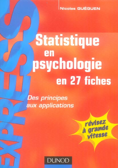 Statistique en psychologie en 27 fiches