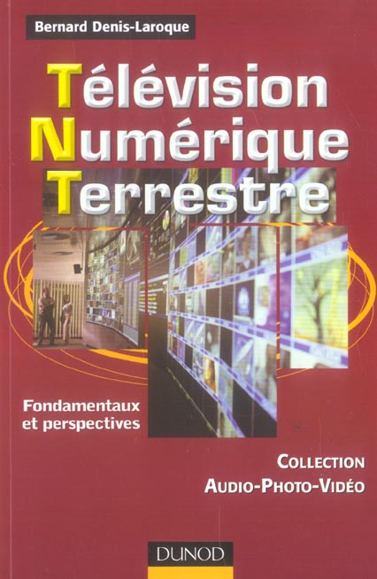 Tnt : television numerique terrestre