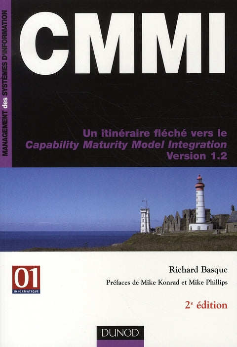 CMMI ; un itinéraire flèché vers le capability maturity model integration version 1.2