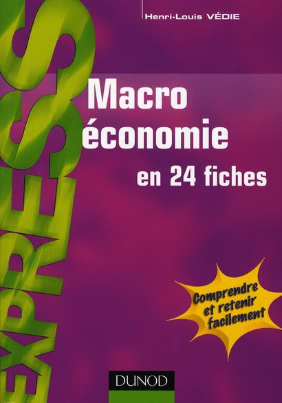 Macroéconomie en 24 fiches