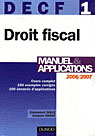 Decf 1 ; droit fiscal 2006/2008 ; manuel et applications