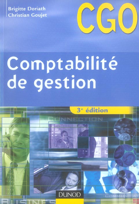 Comptabilite de gestion ; manuel (3e edition)