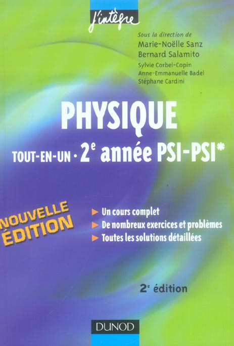 Physique tout-en-un 2e annee ; psi-psi ; cours et exercices corriges