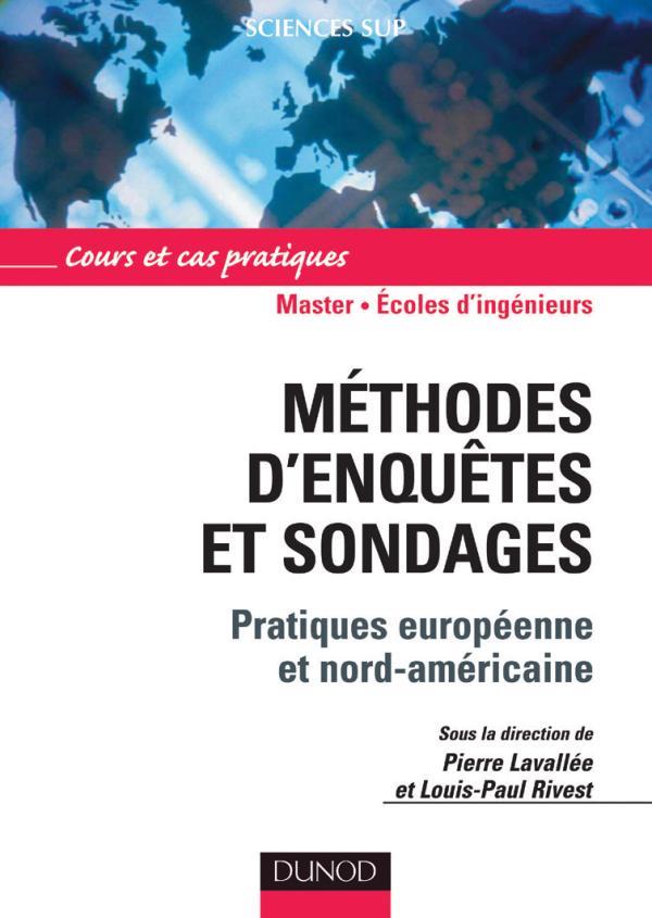 Methodes d'enquetes et sondages - pratiques europeenne et nord-americaine