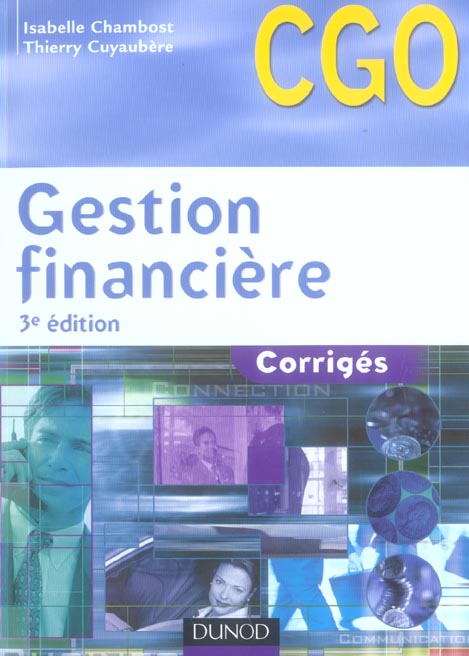 Gestion financiere ; corriges (3e edition)