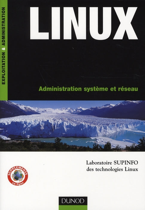 Linux ; administration système et réseau
