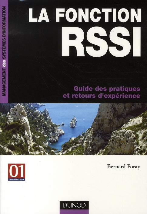La fonction rssi ; guide des pratiques et retours d'experience