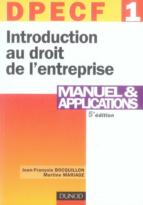 Dpecf 1 ; introduction au droit de l'entreprise ; manuel et applications