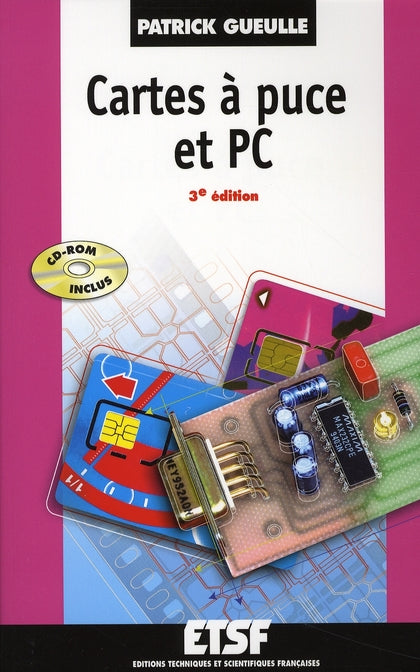 Cartes à puces et PC (3e édition)