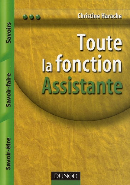 Toute la fonction : toute la fonction assistante
