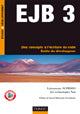 EJB 3 ; des concepts à l'écriture du code ; guide du développeur