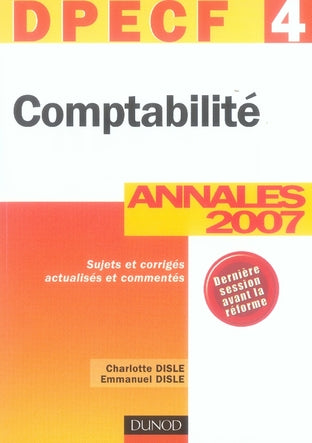 Comptabilite dpecf 4 ; annales 2007