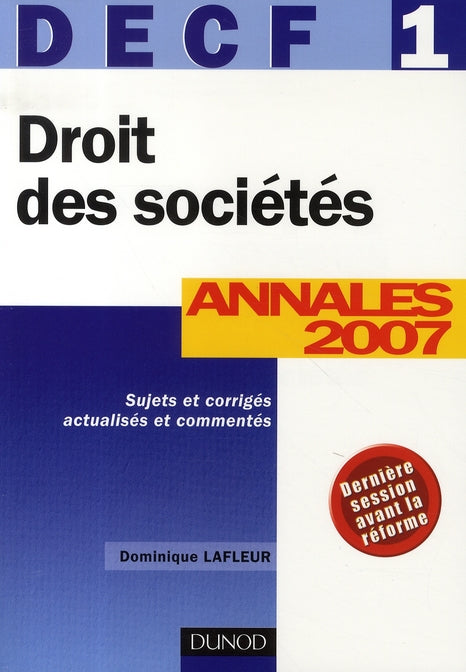 Droit des sociétés ; decf 1 ; annales (édition 2007)